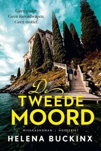 De tweede moord