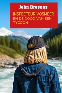 Inspecteur Vosmeer en de dood van een tycoon