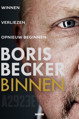 Binnen: Winnen. Verliezen. Opnieuw beginnen.