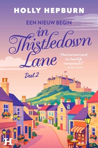Een nieuw begin aan Thistledown Lane 2 - Een nieuw begin in Thistledown Lane