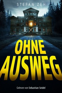 Ohne Ausweg | Ein Escape Room Psychothriller Hörbuch (Ungekürzt)
