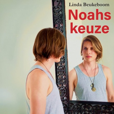 Noahs keuze