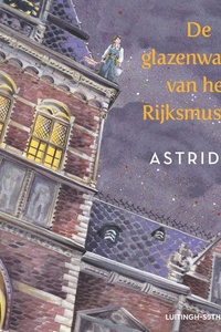 De glazenwasser van het Rijksmuseum