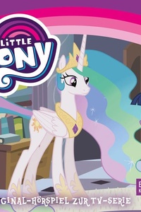 Folge 33: Prinzessin Twilight Sparkle - Teil 1+2 (Das Original-Hörspiel zur TV-Serie)