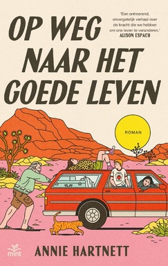 Op weg naar het goede leven