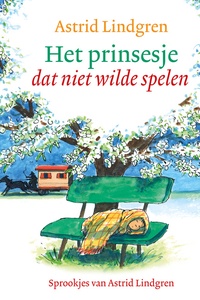 Het prinsesje dat niet wilde spelen