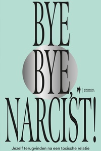 Bye Bye narcist