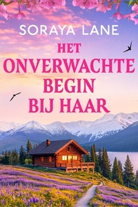 Het onverwachte begin bij haar