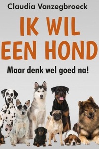 Ik wil een hond