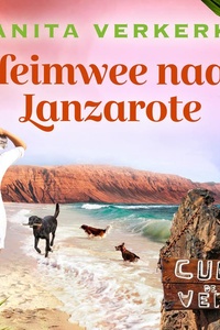 Heimwee naar Lanzarote
