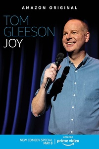 Tom Gleeson: Joy