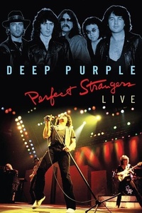 Deep Purple: Perfect Strangers Live