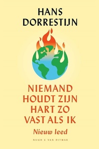 Niemand houdt zijn hart zo vast als ik: Nieuw leed