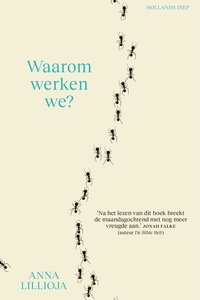 Waarom werken we?