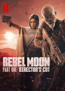 Rebel Moon - Part One: A Child of Fire