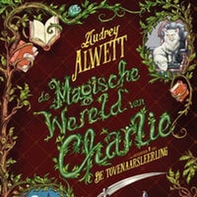 De magische wereld van Charlie