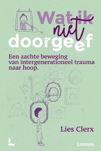 Wat ik wél doorgeef