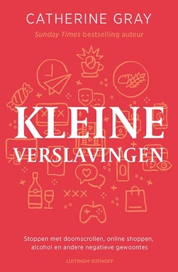Kleine verslavingen