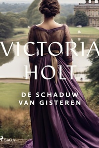 De schaduw van gisteren