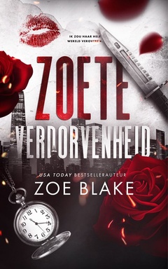 Meedogenloze obsessie 2 - Zoete verdorvenheid