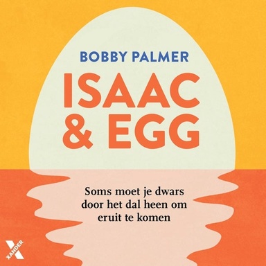 Isaac & Egg: Soms moet je dwars door het dal heen om eruit te komen