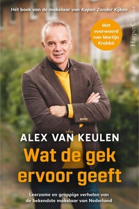 Wat de gek ervoor geeft