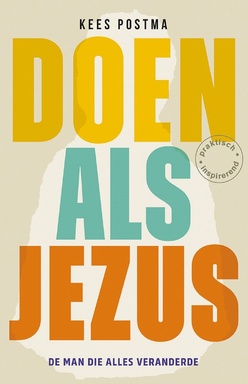 Doen als... 1 - Doen als Jezus