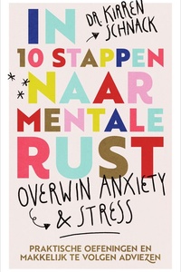 In 10 stappen naar mentale rust