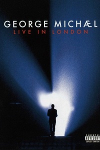 George Michael: Live in London