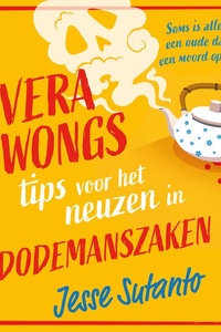 Vera Wongs tips voor het neuzen in dodemanszaken