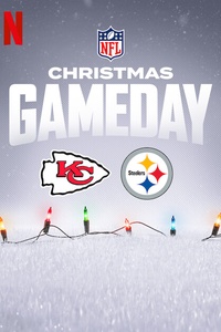 Christmas Gameday: Chiefs vs. Steelers