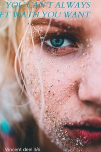 You Can’t Always Get What You Want