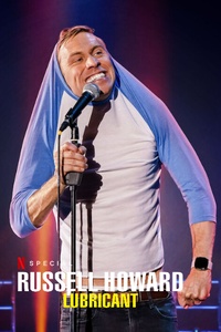 Russell Howard: Lubricant