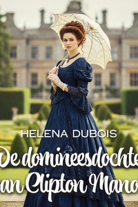 De domineesdochter van Clipton Manor