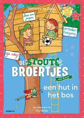 Leren lezen met de Zoete Zusjes - Een hut in het bos