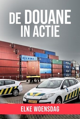 De Douane In Actie