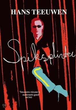 Hans Teeuwen: Spiksplinter