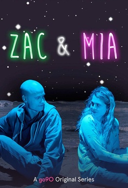 Zack & Mia