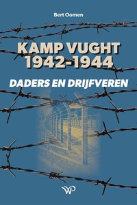 Zuidelijk Historisch Contact - Kamp Vught 1942-1944