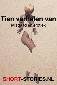 Tien verhalen van misdaad en erotiek