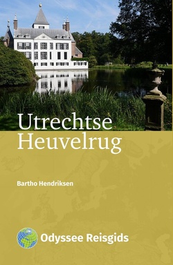 Odyssee Reisgidsen - Utrechtse Heuvelrug