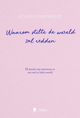 Waarom stilte de wereld zal redden