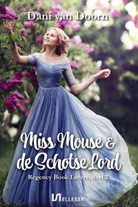 Regency Book Lovers 2 - Miss Mouse & de Schotse lord