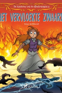 De kinderen van de elfenkoningin 4 - Het vervloekte zwaard