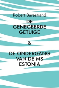 De genegeerde getuige