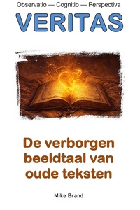 VERITAS 1 - De verborgen beeldtaal van oude teksten