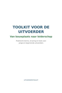 Toolkit voor de beginnende uitvoerder