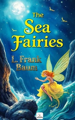 The Sea Fairies