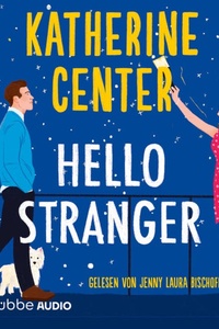 Hello Stranger (Ungekürzt)