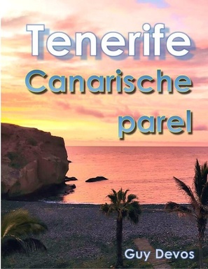 Tenerife, Canarische Parel